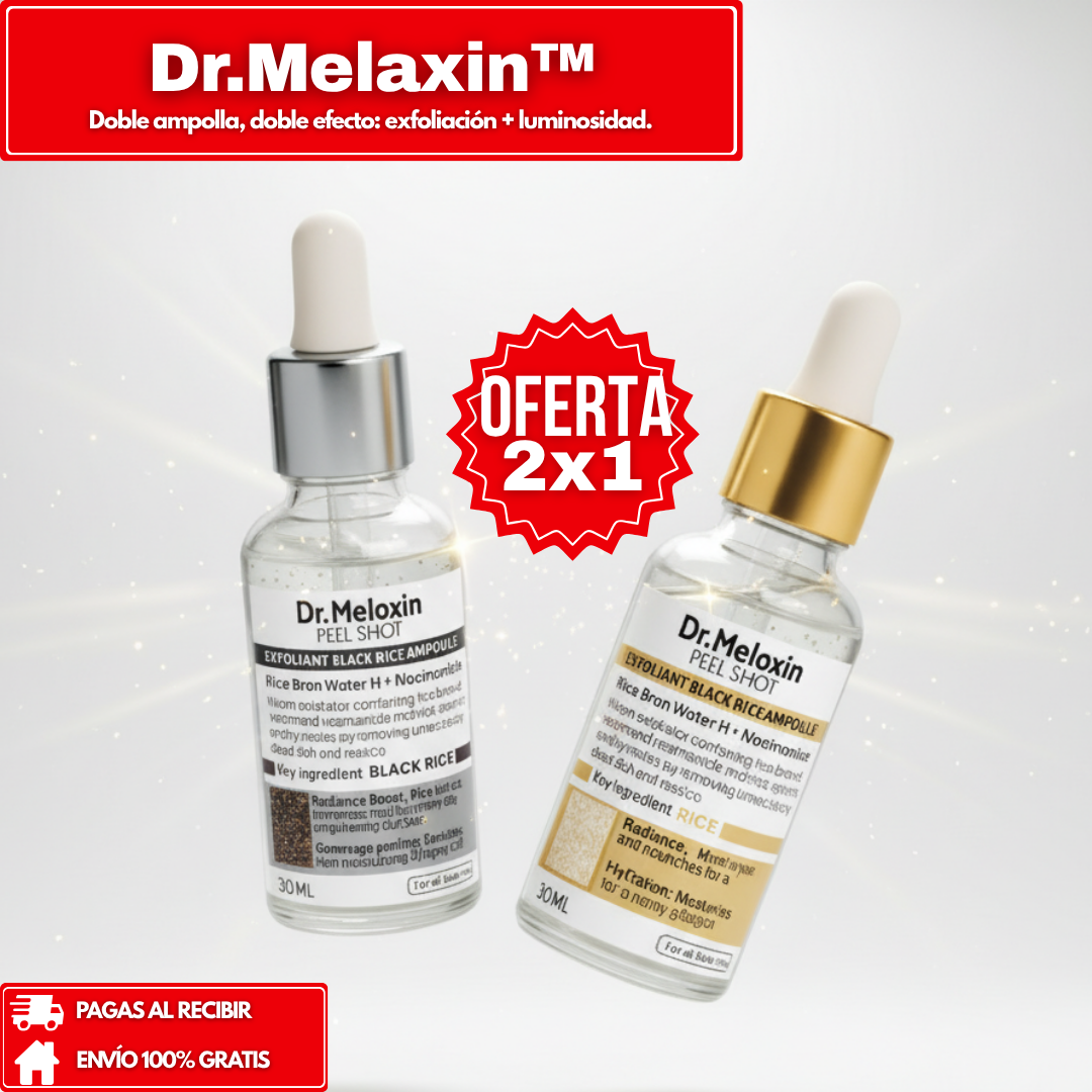 2x1 en Dr.Meloxin™ — doble ampolla, doble efecto: exfoliación + luminosidad en un solo paso.